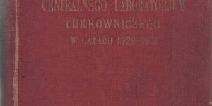 Smoleński Prace Centralnego Laboratorium Cukrowniczego 1928-31